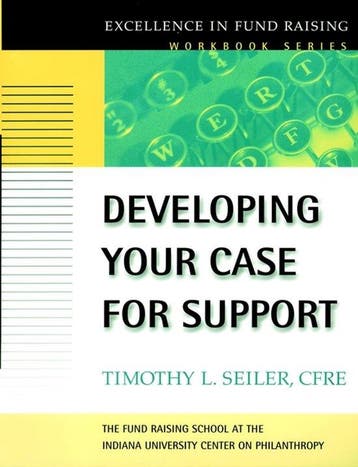 Developing Your Case for Support 9780787952457, Verzenden, Timothy L. Seiler