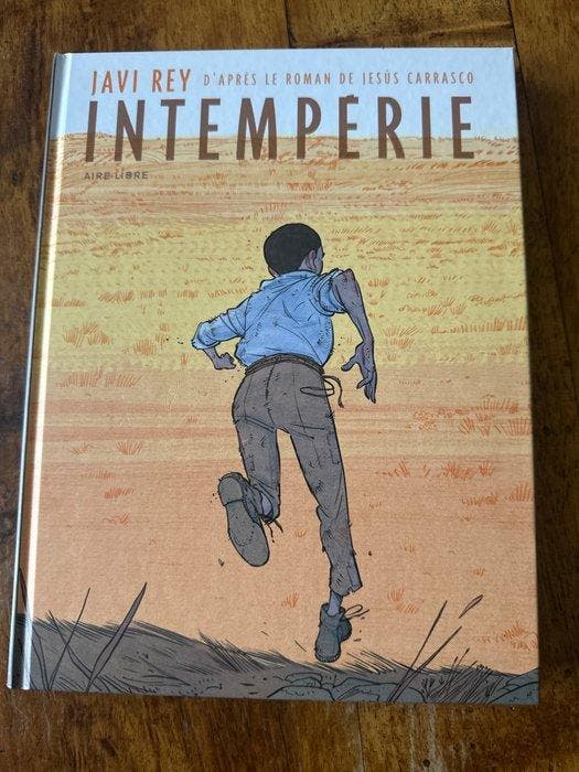 Intempérie + dédicace couleur - C - 1 Album - Eerste druk -, Boeken, Stripverhalen