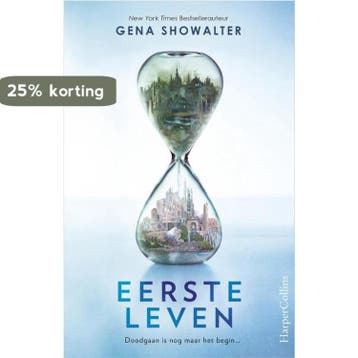 Eerste leven / Everlife / 1 9789402723403 Gena Showalter, Verzenden, Gena Showalter