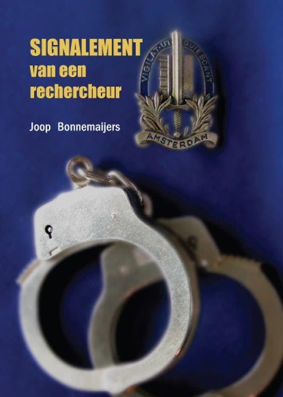 Signalement van een rechercheur 9789048407811, Boeken, Hobby en Vrije tijd, Zo goed als nieuw, Verzenden