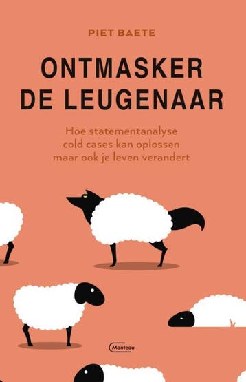 Ontmasker de leugenaar 9789022339008 Piet Baete, Verzenden, Gelezen, Piet Baete