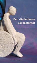 Een vlinderboom vol pastoraat 9789086030385, Verzenden, Jannie Slingerland