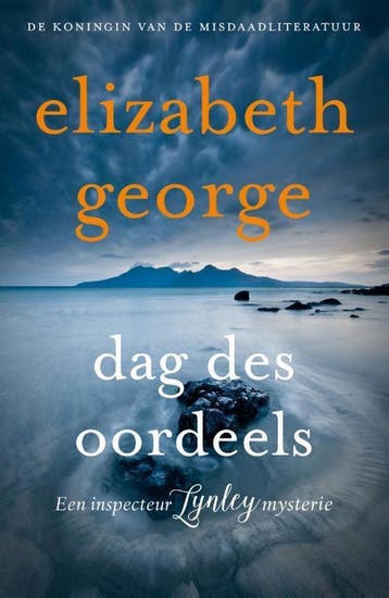 Dag des oordeels / Inspecteur Lynley-mysterie 9789400509566, Verzenden, Elizabeth George