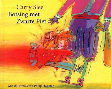 Botsing met Zwarte Piet 5 ex - Slee, Verzenden, Nieuw