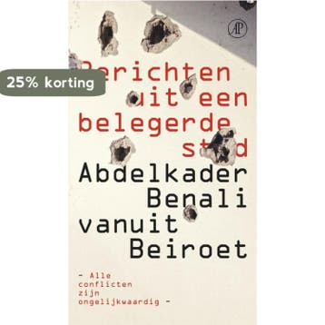 Berichten uit een belegerde stad 9789029564632, Verzenden, Zo goed als nieuw, Abdelkader Benali