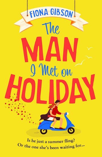 The Man I Met on Holiday 9780008494414 Fiona Gibson, Verzenden, Fiona Gibson