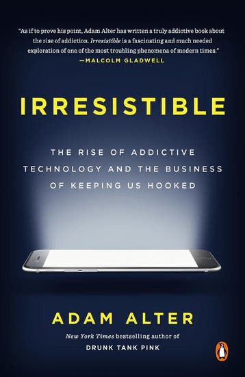 Irresistible 9780735222847 Adam Alter, Verzenden, Adam Alter