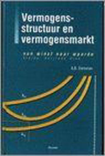 Vermogensstructuur en vermogensmarkt 9789026730924, Verzenden, Gelezen, A.B. Dorsman