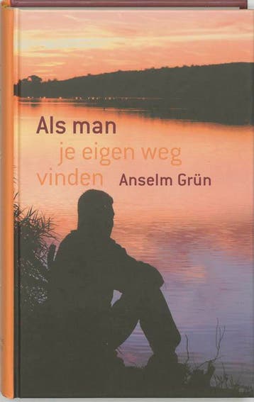 Als man je eigen weg vinden 9789059959927 Anselm Grün, Verzenden, Anselm Grün