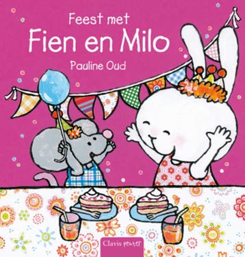 Feest met Fien en Milo / Clavis peuter 9789044815061, Verzenden, Gelezen, Pauline Oud