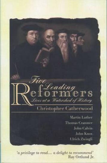 Five Leading Reformers 9781857925074 Christopher Catherwood, Verzenden, Christopher Catherwood