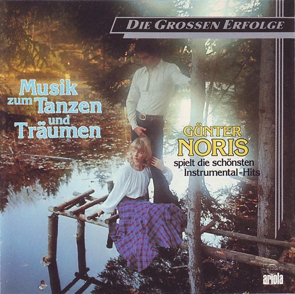 Günter Noris - Musik Zum Tanzen Und Träumen, CD & DVD, CD | Pop, Envoi