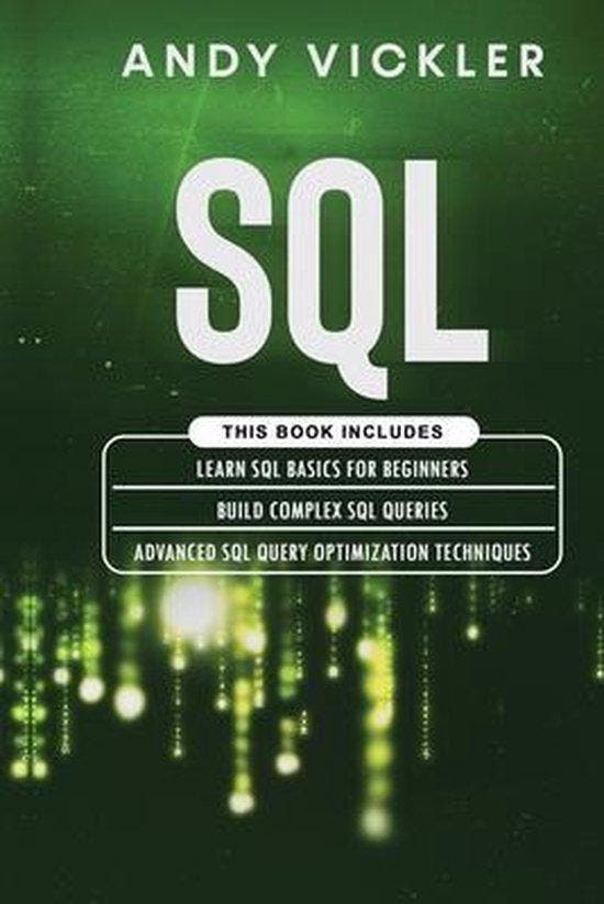 SQL- SQL 9781955786218 Andy Vickler, Boeken, Taal | Engels, Zo goed als nieuw, Verzenden