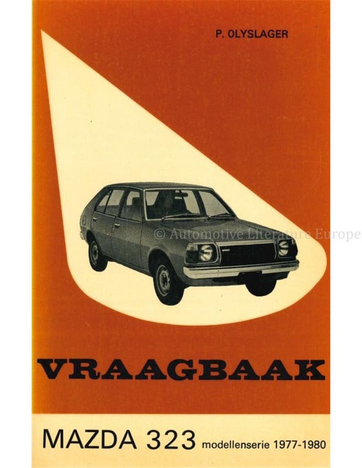1977 - 1980 MAZDA 323, VRAAGBAAK, Autos : Divers, Modes d'emploi & Notices d'utilisation