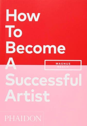 How To Become A Successful Artist | Magnus Resch | Nieuw, Verzenden, Magnus Resch