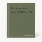 Michon lu et relu / CRIN / 55 9789042033313, Verzenden, Zo goed als nieuw