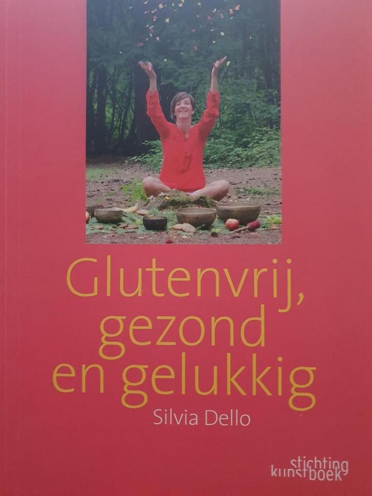 Glutenvrij, gezond en gelukkig 9789058565051 Silvio Dello, Boeken, Wetenschap, Gelezen, Verzenden