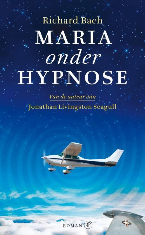 Maria onder hypnose 9789029572873 Richard Bach, Livres, Romans, Envoi