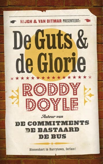 De guts en de glorie 9789038898094 Roddy Doyle, Verzenden, Roddy Doyle
