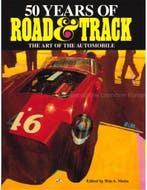 50 YEARS OF ROAD & TRACK, THE ART OF THE AUTOMOBILE, Nieuw