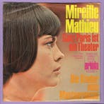 Mireille Mathieu – Ganz Paris Ist Ein Theater / Die Kinder V, Ophalen of Verzenden, Nieuw in verpakking