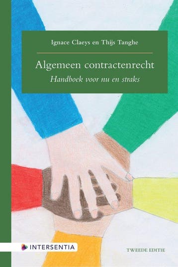 Algemeen contractenrecht (tweede editie) 9789400013827, Verzenden, Zo goed als nieuw, Ignace Claeys