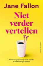 Niet verder vertellen 9789026182051 Jane Fallon, Verzenden, Zo goed als nieuw, Jane Fallon