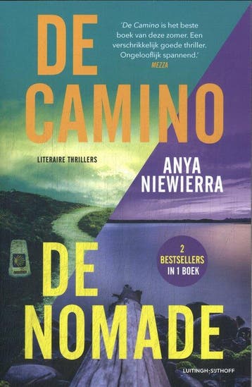 De Camino + De nomade 9789021066158 Anya Niewierra, Verzenden, Zo goed als nieuw, Anya Niewierra