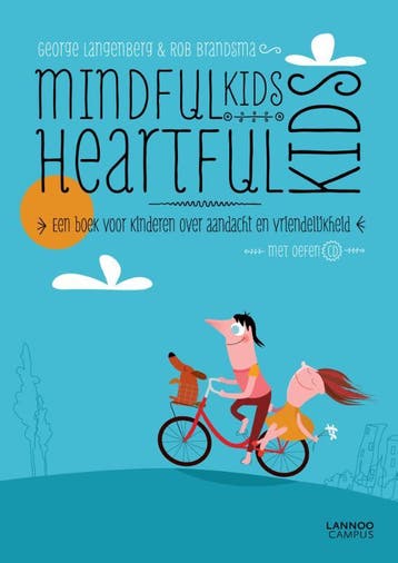 Mindful kids, heartful kids 9789020975406 George Langenberg, Verzenden, George Langenberg