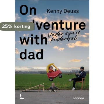 On adventure with dad 9789401483421 Kenny Deuss, Verzenden, Zo goed als nieuw, Kenny Deuss