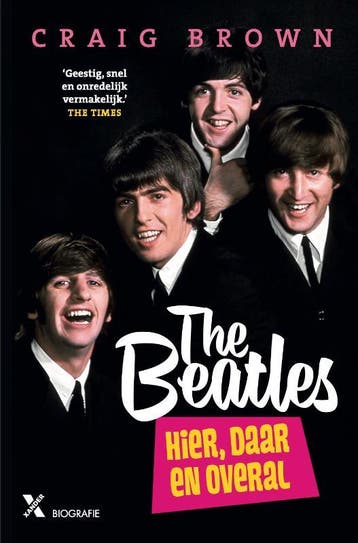 The Beatles 9789401615280 Craig Brown, Boeken, Verzenden, Zo goed als nieuw, Craig Brown