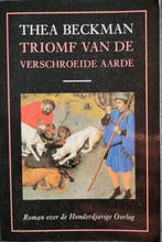 Triomf van de verschroeide aarde - Thea Beckman - 9789060698, Boeken, Kinderboeken | Jeugd | onder 10 jaar, Verzenden, Nieuw