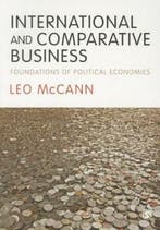 International and Comparative Business: Foundations of, Verzenden, Leo McCann
