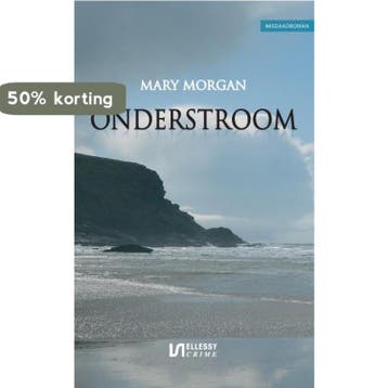 Ellessy crime Onderstroom / Ellessy crime 9789086601165, Verzenden, Gelezen, Mary Morgan