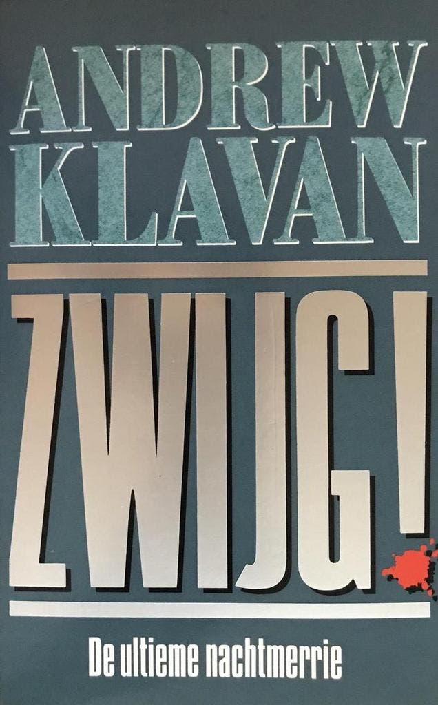 Zwijg ! 9789022511916 Andrew Klavan, Livres, Thrillers, Envoi
