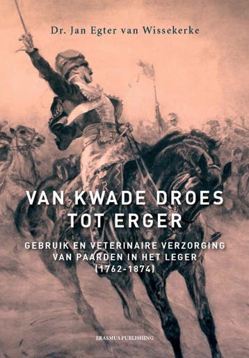 Van kwade droes tot erger 9789052352053, Verzenden, Zo goed als nieuw, Jan Egter van Wissekerke