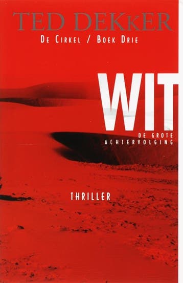 Wit / Cirkel-serie / 3 9789052900162 Theodore R. Dekker, Boeken, Verzenden, Gelezen, Theodore R. Dekker