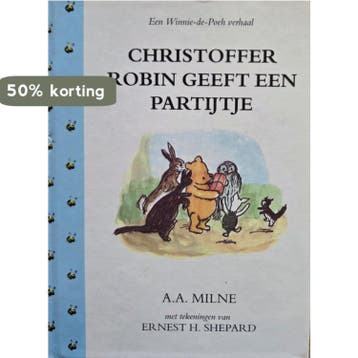 CHRISTOFFER ROBIN GEEFT PARTYTJE 9789000028696 MILNE, Verzenden, Gelezen, MILNE