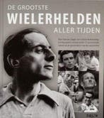 De Grootste Wielerhelden Aller Tijden 9789043822411, Verzenden, Zo goed als nieuw, Jacques Augendre