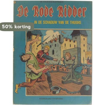 De Rode Ridder 61 In de schaduw van de Thughs 9789002126499, Verzenden, Gelezen, Willy Vandersteen