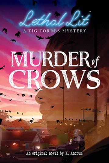 Murder of Crows (Lethal Lit, Book 1) 9781338742923 K Ancrum, Verzenden, Zo goed als nieuw, K Ancrum