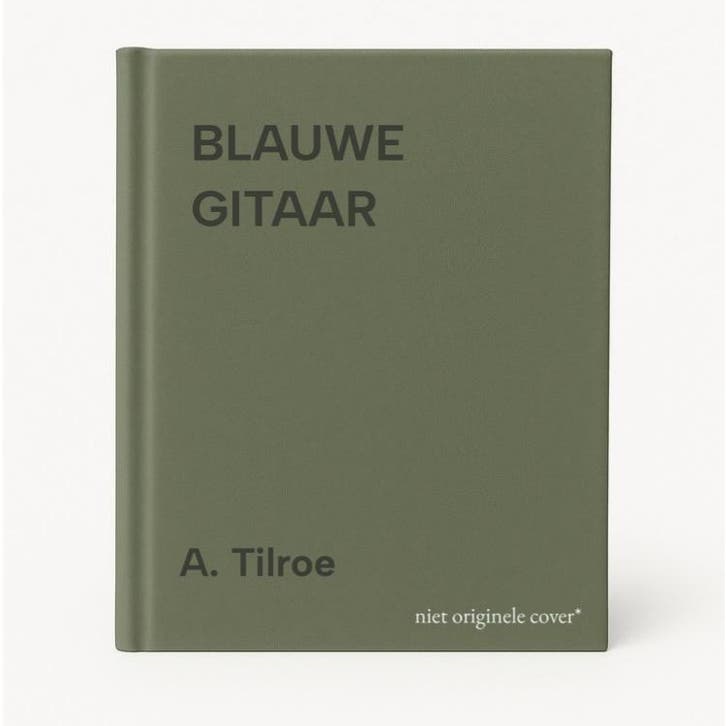 BLAUWE GITAAR 9789021483672 A. Tilroe, Boeken, Literatuur, Gelezen, Verzenden