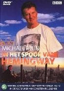Michael Palin - Het spoor van Hemingway op DVD, Verzenden