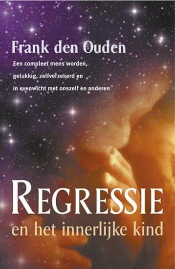 Regressie en het innerlijke kind - Frank den Ouden - 9789063, Boeken, Verzenden, Nieuw