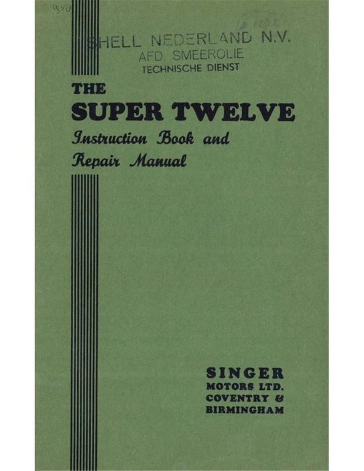 1948 SINGER TWELVE INSTRUCTIEBOEKJE ENGELS, Autos : Divers, Modes d'emploi & Notices d'utilisation