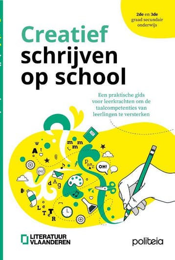 Creatief Schrijven Op School | Literatuur Vlaanderen | Nieuw, Boeken, Verzenden, Nieuw, Literatuur Vlaanderen