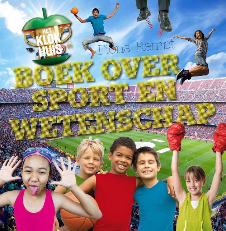 Het klokhuisboek over sport en wetenschap 9789049925376, Livres, Livres pour enfants | Jeunesse | 10 à 12 ans, Envoi
