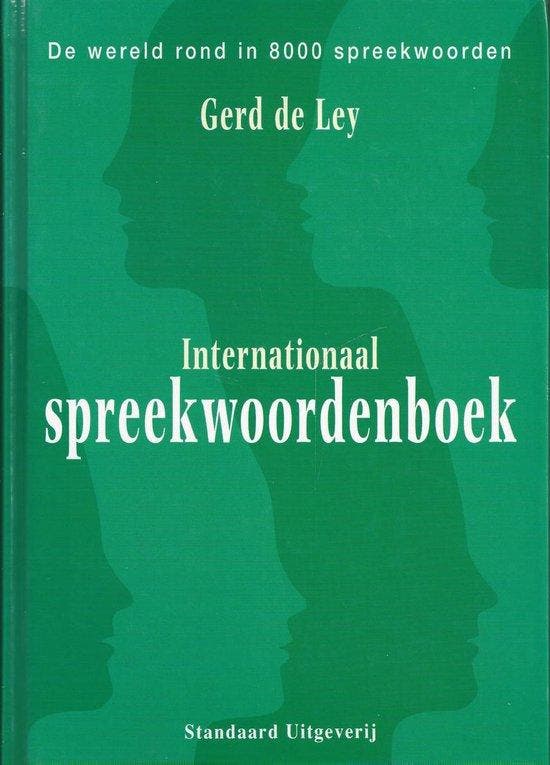 Internationaal spreekwoordenboek 9789002204562 G. de Ley, Livres, Dictionnaires, Envoi