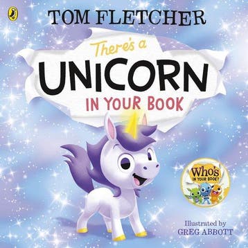 Theres a Unicorn in Your Book 9780241466605 Tom Fletcher, Verzenden, Zo goed als nieuw, Tom Fletcher