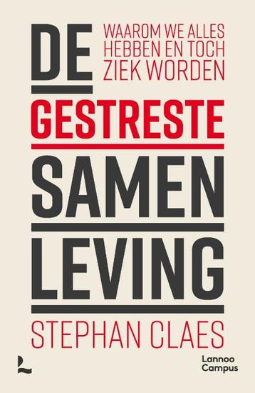 De Gestreste Samenleving | Stephan Claes | Nieuw, Verzenden, Nieuw, Stephan Claes